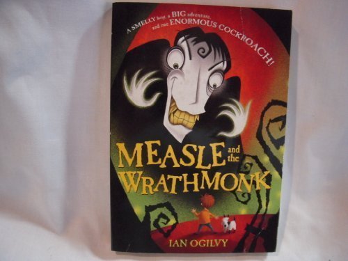 Ian Oglivy/Measle And The Wrathmonk